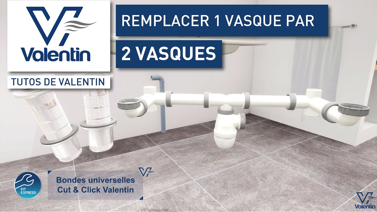 VALENTIN rénove 1 simple vasque en double vasque avec la tubulure CONNECTIC et les bondes Cut&Click