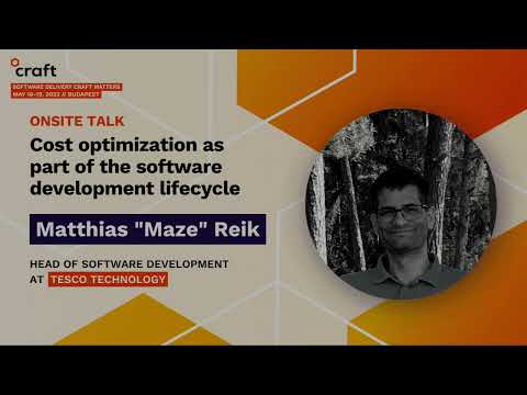 Cost optimization - Matthias Reik, Tesco Technology | Craft Conference, 2023