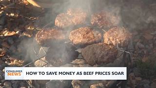 Consumer Headlines: How to Save Money as Beef Prices Soar