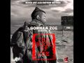 Gorilla Zoe- Everybody Gone (The Book of Zoe Mixtape)