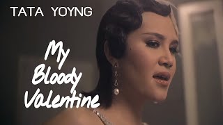 Tata Young - My Bloody Valentine (Music Video)