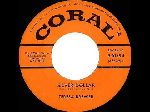 1955 HITS ARCHIVE: Silver Dollar - Teresa Brewer