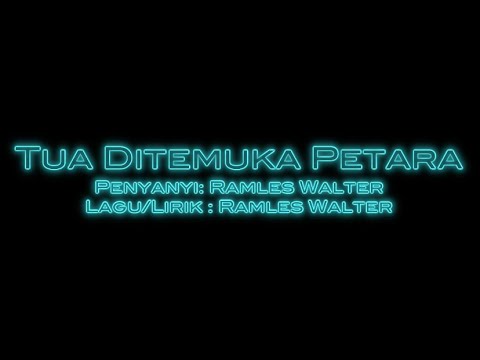 Karaoke Tua Ditemuka Petara - Ramles Walter HD 1080p