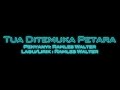 Karaoke Tua Ditemuka Petara - Ramles Walter HD 1080p