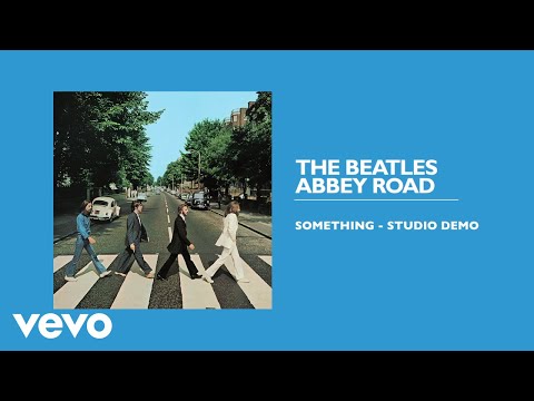The Beatles - Something (Studio Demo / Audio)