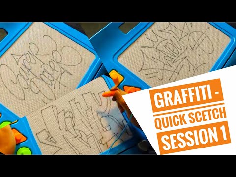 Graffiti - Quick Scetch Session 1 - Graffiti Coach