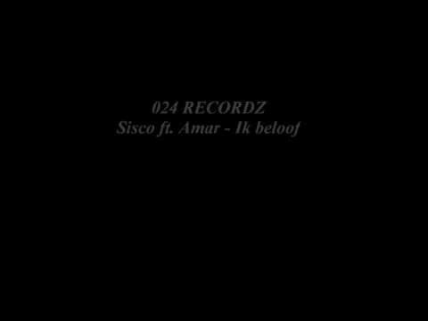 Sisco ft. Amar - Ik beloof