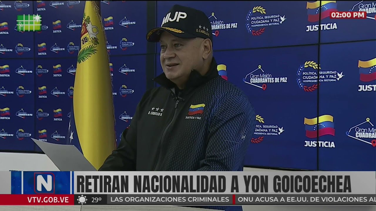 Diosdado Cabello solicita al TSJ remover nacionalidad de Yon Goicoechea