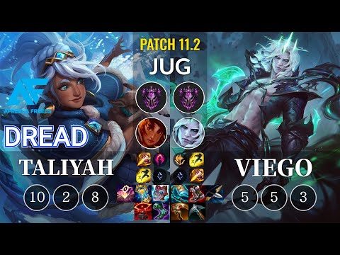 AF Dread Taliyah vs Viego Jungle - KR Patch 11.2