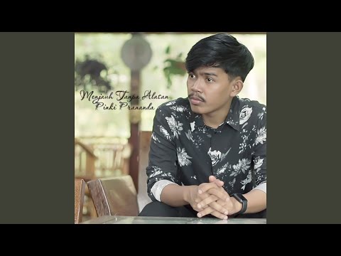 Menjauh Tanpa Alasan