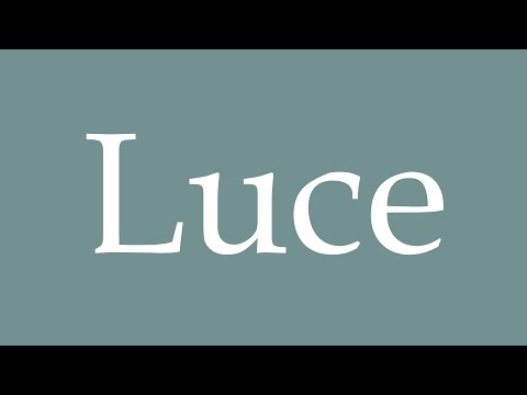 How to Pronounce ''Luce'' Correctly in French