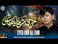 Ya Abbas Noha Mola Abbas Latest Title Noha 2022 Syed Zain Ali Zaidi