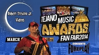 Conjunto Foreplay Tejano Music Awards Fan Fair 2014 TTMA