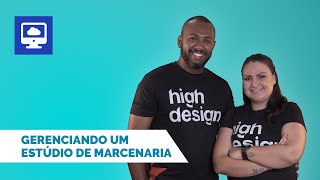 Como gerenciar um estúdio de marcenaria - Cortecloud Academy