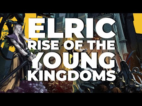 Last Chance - Elric: Rise of the Young Kingdoms | Kickstarter Preview