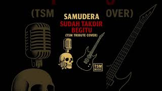 Download lagu Samudera - Sudah Takdir Begitu (TSM Metal Tribute Cover 2025) mp3