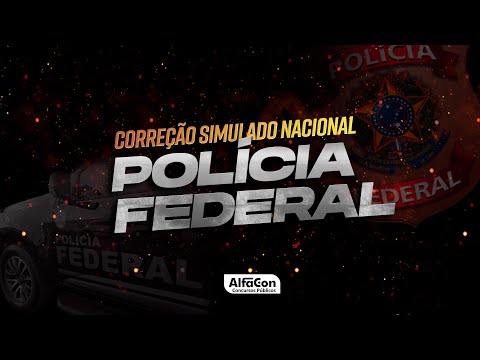 Concurso PF 2023 - Correção Simulado Nacional - AlfaCon