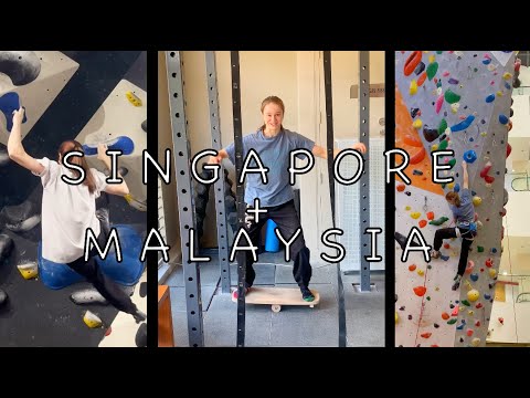 Climbing in Malaysia + Singapore | Post Season Holiday