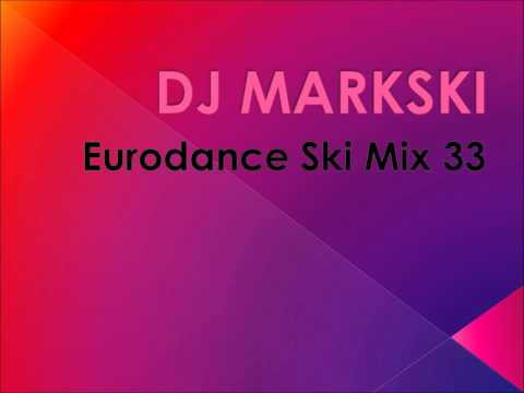 DJ Markski Eurodance Ski Mix 33