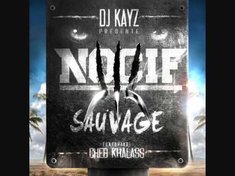 NOCIF feat CHEB KHALASS - SAUVAGE [Extrait de ORAN MIX PARTY 7]