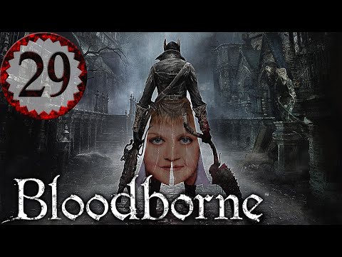 Bloodborne Part 29 - LIMBO