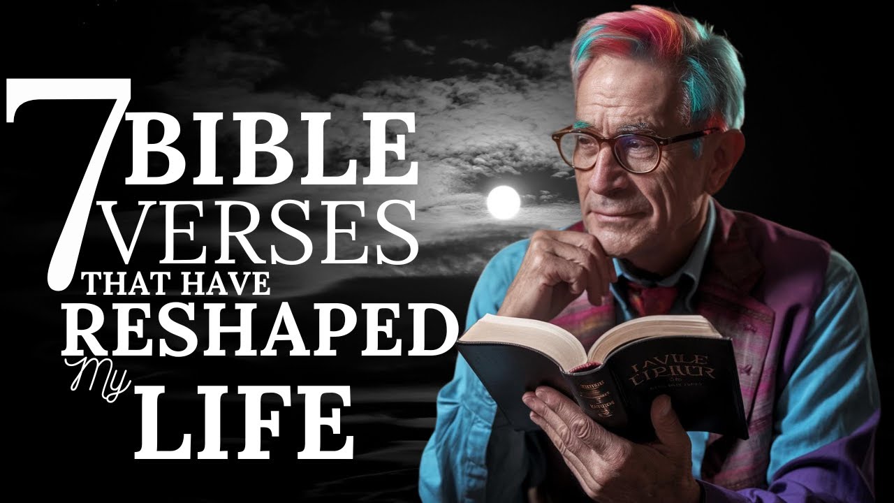 7 Underrated Bible Verses That Literally Changed My Life