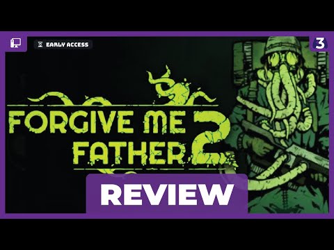 A Gorgeous Lovecraftian Horror Shooter | Forgive Me Father 2 (Early Access) Review