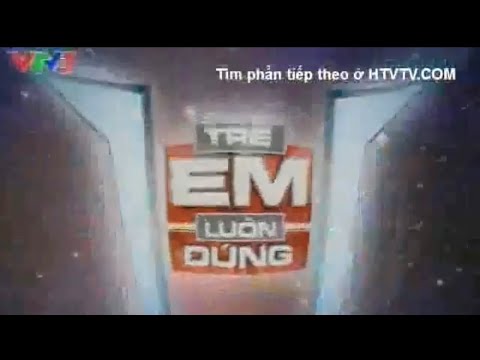 VTV3 - Trích đoạn chương trình Trẻ Em Luôn Đúng (19/11/2011)