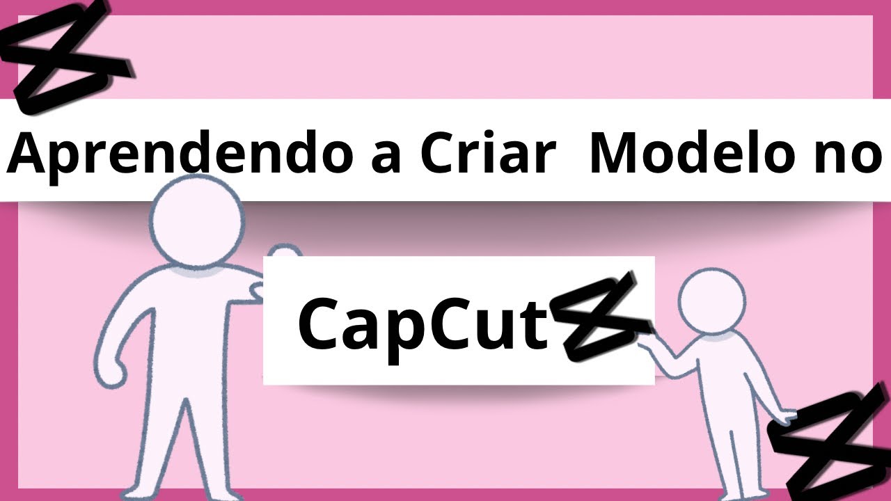 Tutorial CapCut | Aprenda como Criar Modelos com Animação,transição e efeitos!