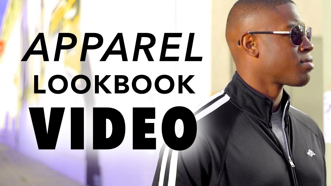APPAREL Video LookBook