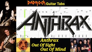 Out Of Sight Out Of Mind - Anthrax - Guitar + Bass TABS Lesson
