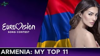 Armenia In Eurovision: MY TOP 11 (2006-2017)