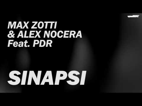 Max Zotti & Alex Nocera Feat. PDR - Sinapsi [Gas Records]