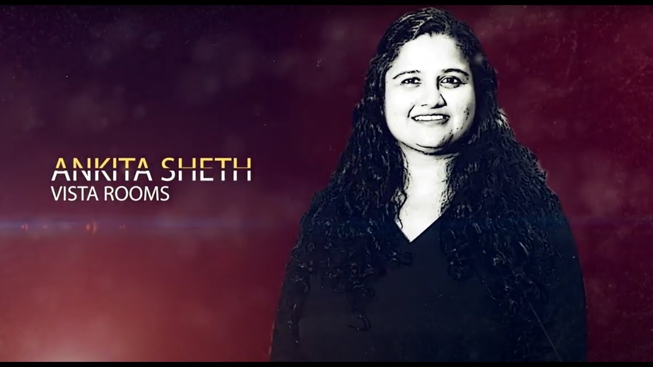 Ankita Sheth: Envisioning Excellence with Vista Rooms - A Success Story in Hospitality Innovation