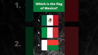 Flag challenge: Guess the flag of Mexico