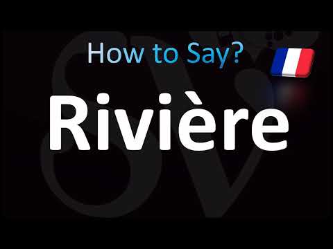 How to Pronounce Rivière Correctly! (River) in French