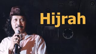 Download lagu Mbah Nun: Hijrah mp3 Download lagu Mbah Nun: Hijrah mp3