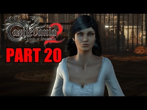 Castlevania: Lords Of Shadow 2 Walkthrough Part 20 Gameplay With Commentary - PC 1080P
