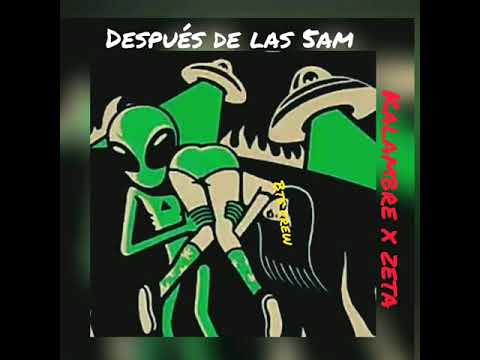 Después de las 5am~kalambre x zta