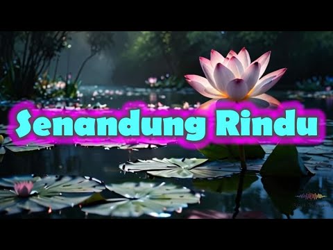 SENANDUNG RINDU (Lirik) - Tembang Kenangan - Pop Kenangan Terbaik