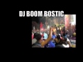 DJ BOOM BOSTIC 