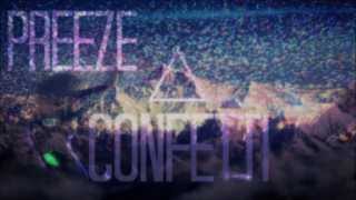 Preeze - Confetti (Original Mix)