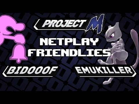 Netplay Friendlies - bidooof (G&W) VS Emukiller (Mewtwo)