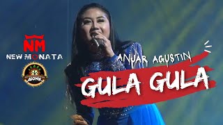 Download lagu GULA GULA - ANJAR AGUSTIN NEW MONATA (ALONK 2024) mp3