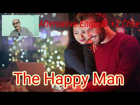 ||the Happy Man by W.S.Maugham||Alternative English||CHSE Odisha||plus Two||