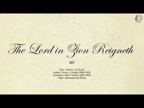 007 The Lord in Zion Reigneth || SDA Hymnal || The Hymns Channel