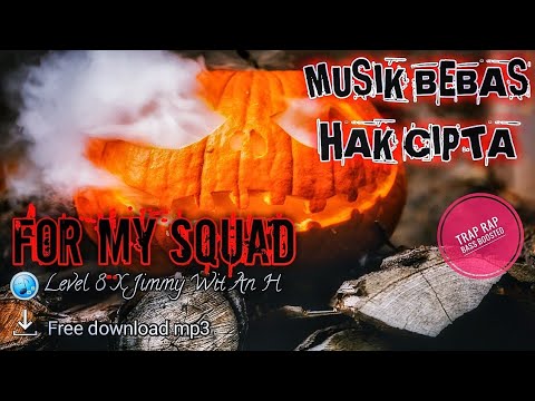 Level 8 X Jimmy Wit An H - For My Squad(magic release)