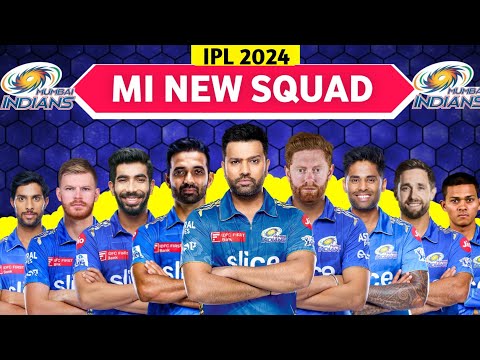 IPL 2024 | Mumbai Indians Team Full Squad | MI Full Squad 2024 | MI Team New Players List 2024