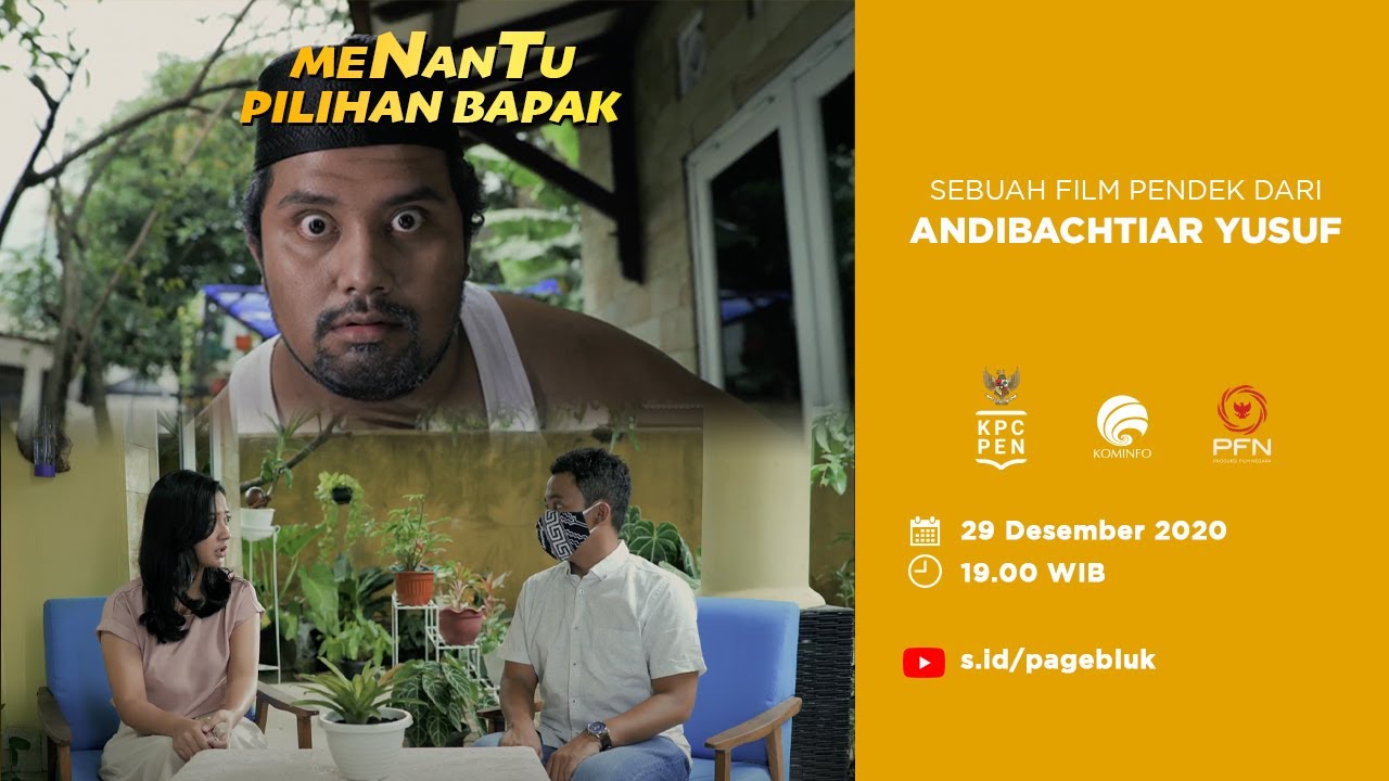TRAILER | FILM PENDEK - MENANTU PILIHAN BAPAK (2020)