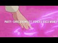 Party Chris Brown Ft Usher Gucci Mane Slowed Reverb